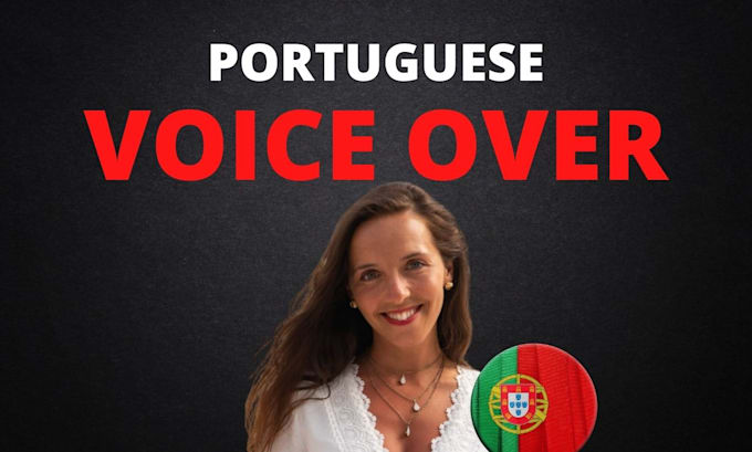 record a professional european portuguese voice over