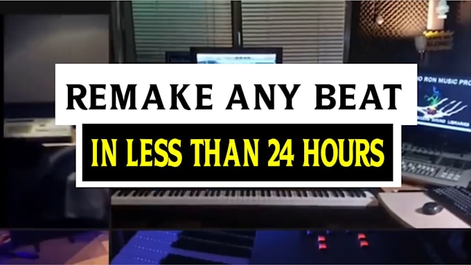 remake or make any beat in 24 hours