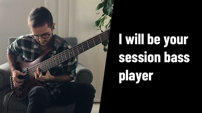 be your session bass player