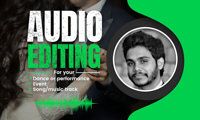 edit, cut, mix songs for your performance, dance or event