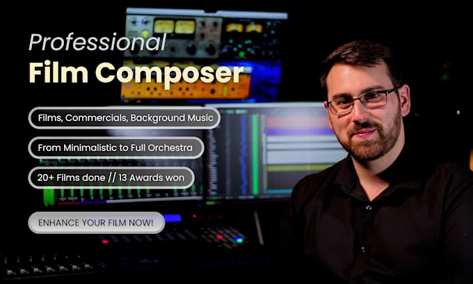 be your film composer for cinematic background music
