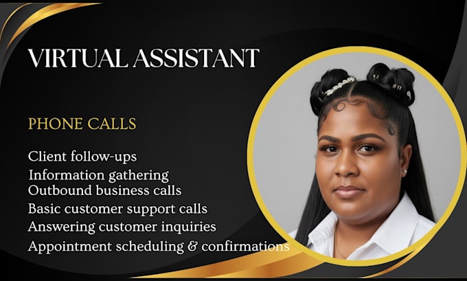 be your virtual assistant making professional phone calls