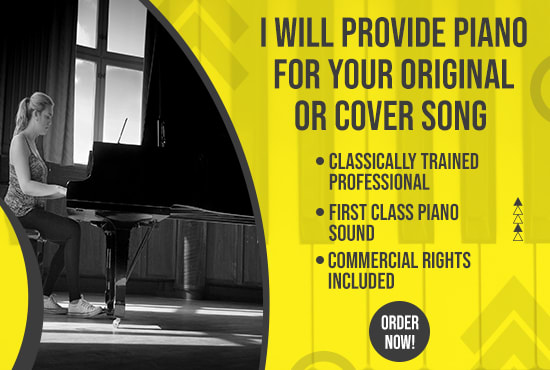 provide piano for your original or cover song