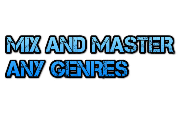 professionaly mix and master any genres