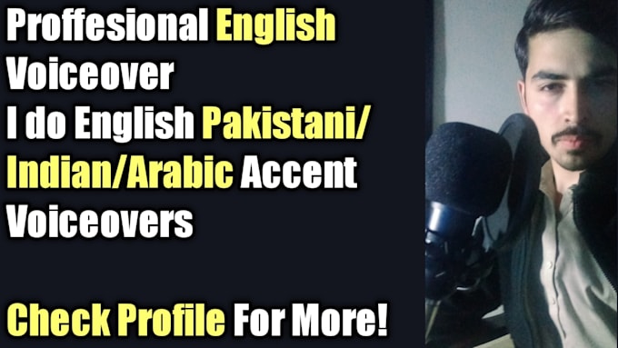 do arabic accent english voiceover in low budget