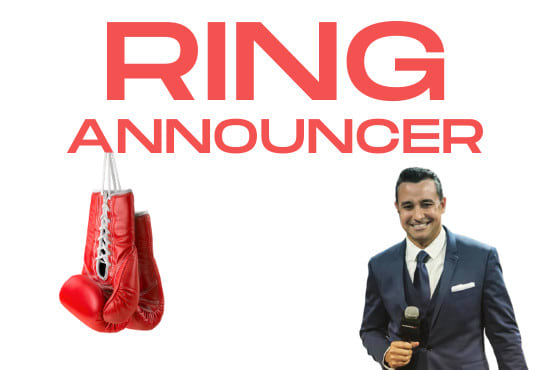 record a ring announcer intro for you