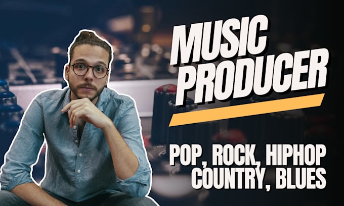 be your pop, rock, country, blues music producer