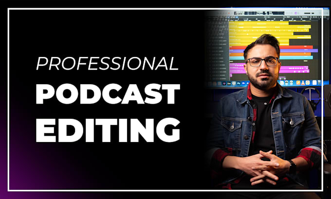 professionally edit your podcast audio