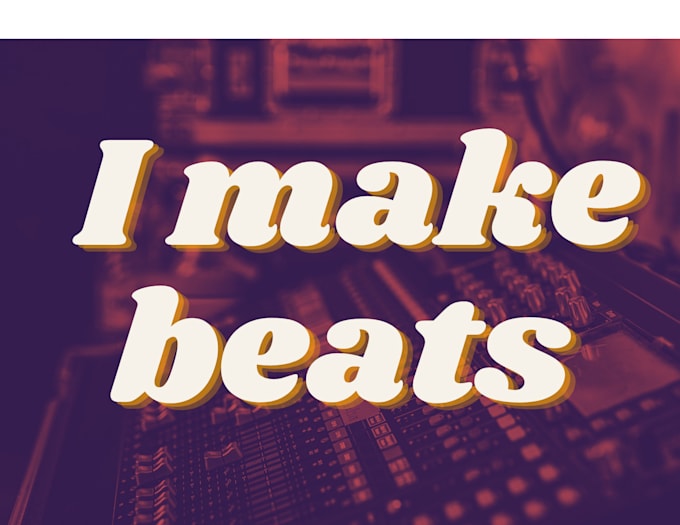 write your song and make beats for hip hop and neo soul