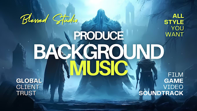 produce custom background music for games, youtube, and podcasts