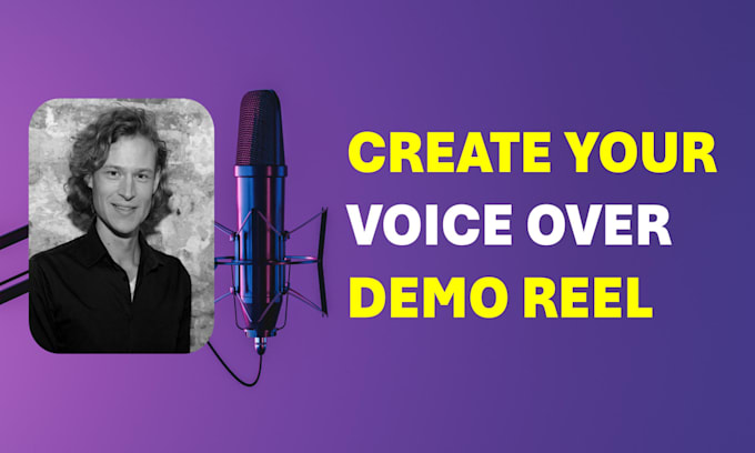create your voice over demo reel