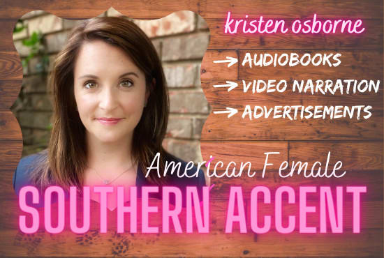 record an american southern accent voiceover
