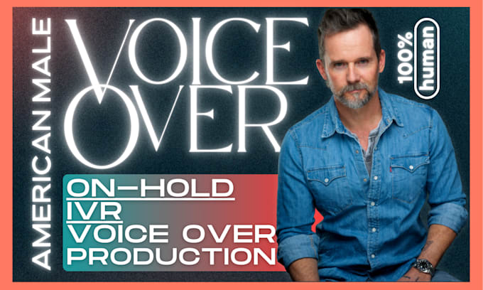 produce an american male voice over IVR on hold voicemail