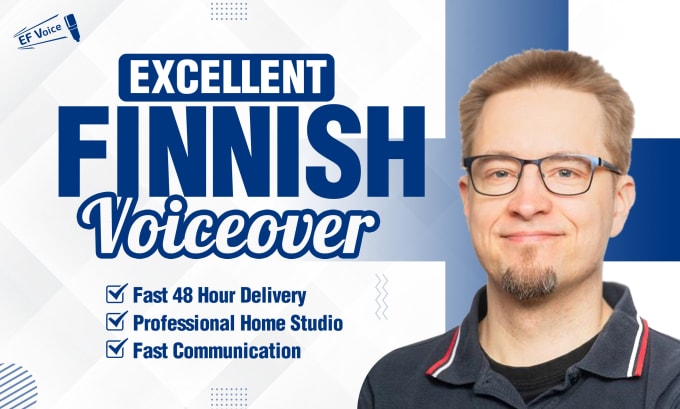 I will record an excellent finnish voice over for you