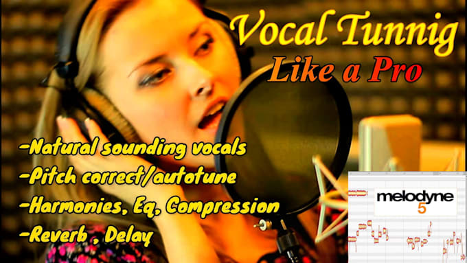 pitch correct or tune vocal and create harmonies like a pro