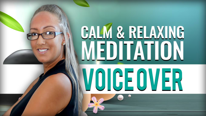 Hot Deals! I will record a guided meditation, affirmation voiceover