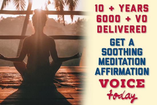 record a soothing meditation, affirmation indian voice, today
