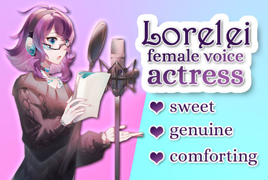 record a sweet female voice for characters or narration