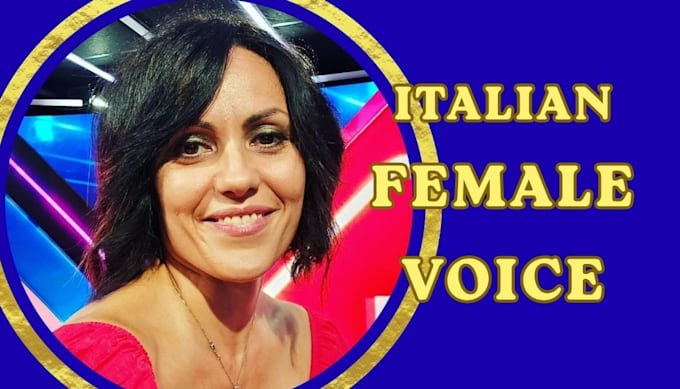 record a professional italian female voiceover in 24h