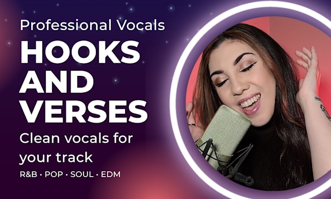 record vocals for your hook and verse for your song