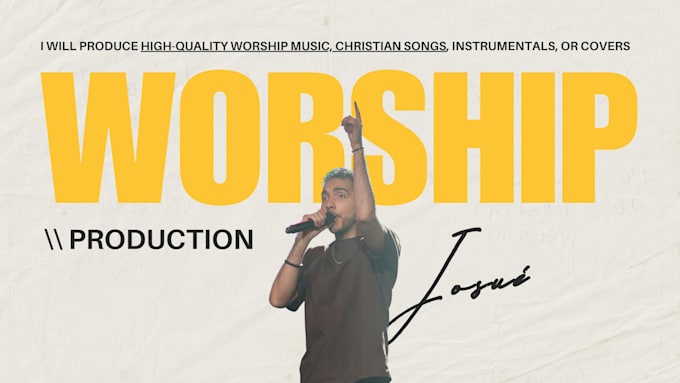 produce high quality worship music, christian songs, instrumentals, or covers