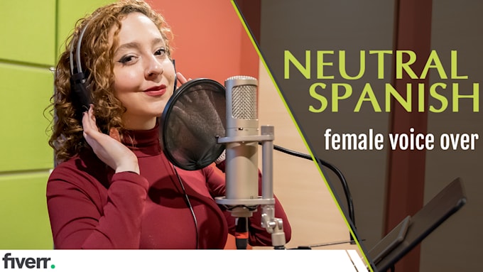 record a professional natural female spanish voice over