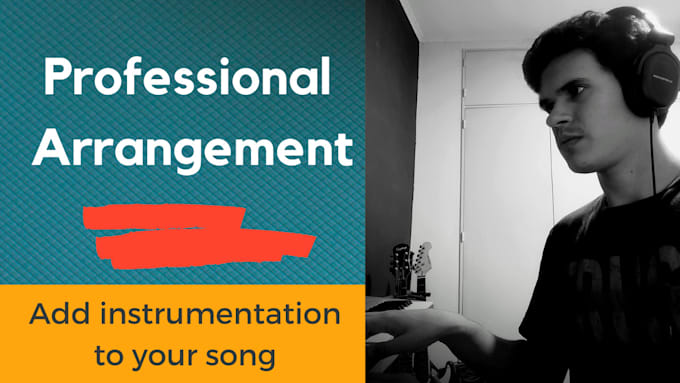 arrange your song or instrumental