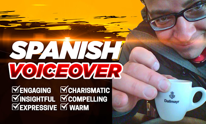 be your hispanic or neutral spanish voice over en español