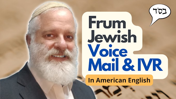 record frum IVR and voicemail with jewish names and words