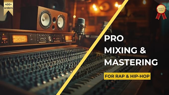 do mixing and mastering of rap songs professionally