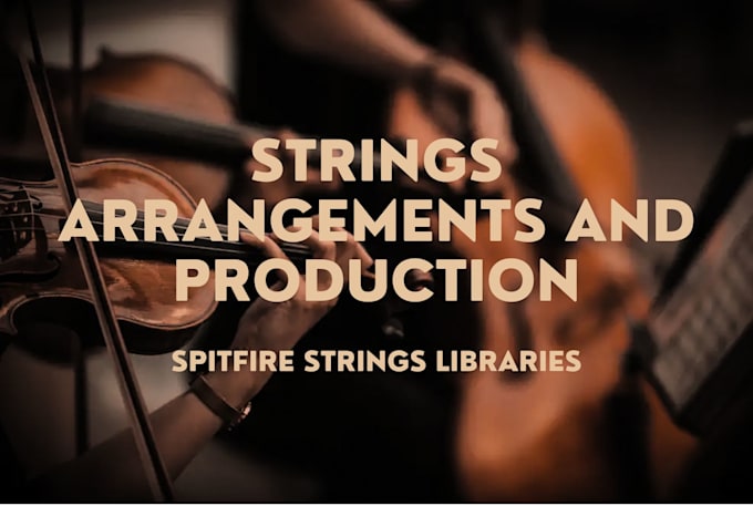 compose a string arrangement for your piece