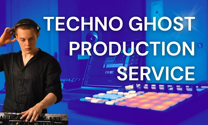 be your professional techno and house ghost producer