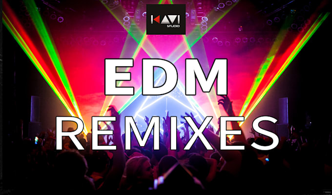 make a professional edm remix