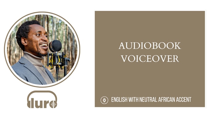 narrate audiobooks in a neutral african accent