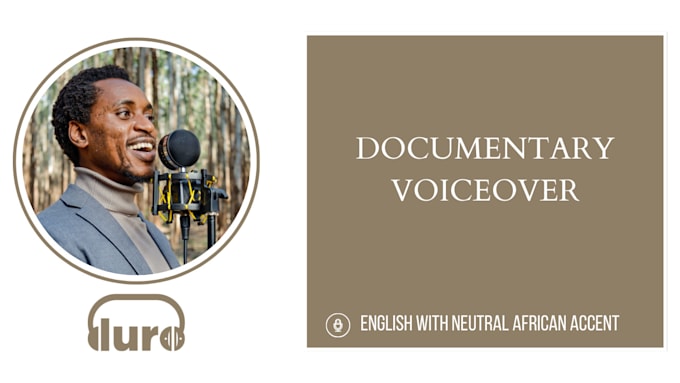 do english documentary voiceover in a neutral african accent