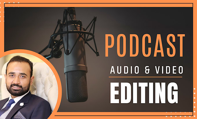 edit podcast audio and video
