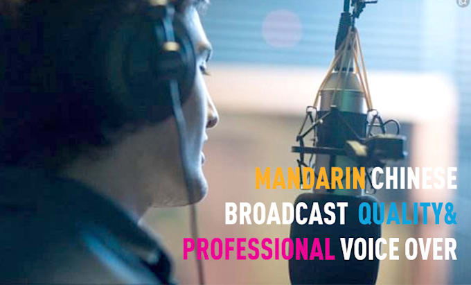 record professional mandarin chinese male voice over