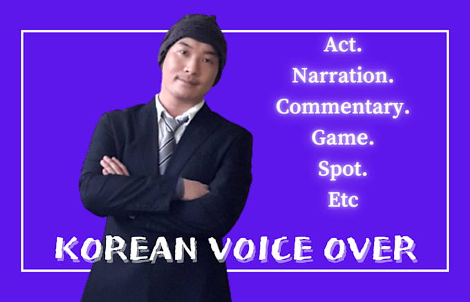assist with your work in standard korean voiceover