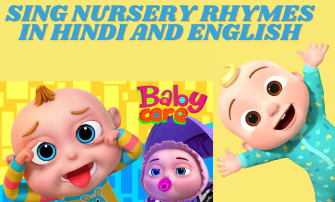 Sing nursery rhymes in hindi and english with animation by Barkha8795 |  Fiverr