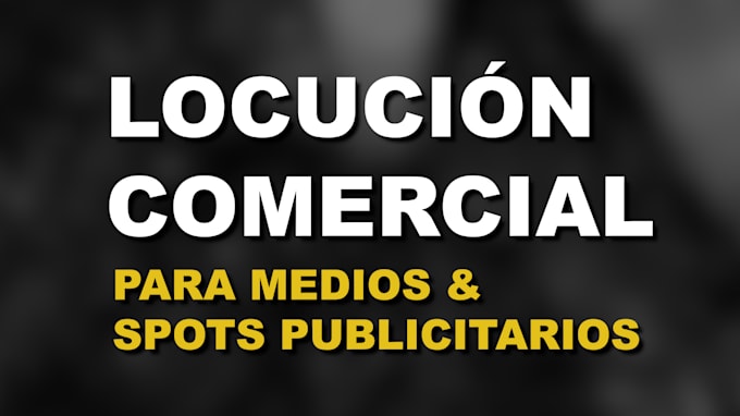 locución comercial publicidad y propaganda
