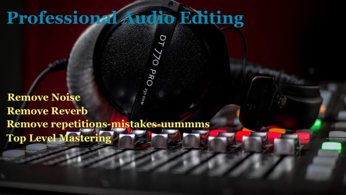 Repair your damaged audio by Yoursoundeditor | Fiverr