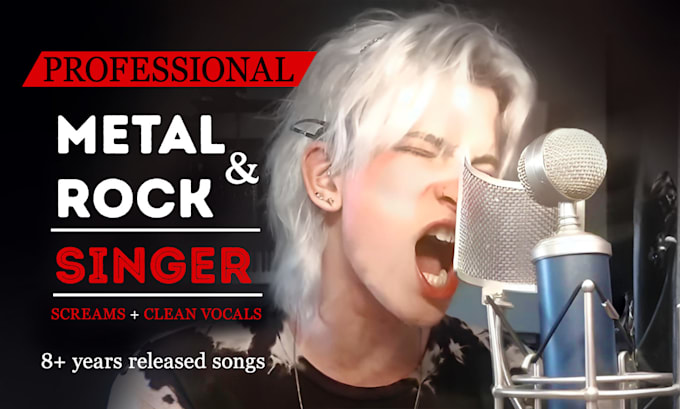 be your powerful male singer, for metal or rock vocals