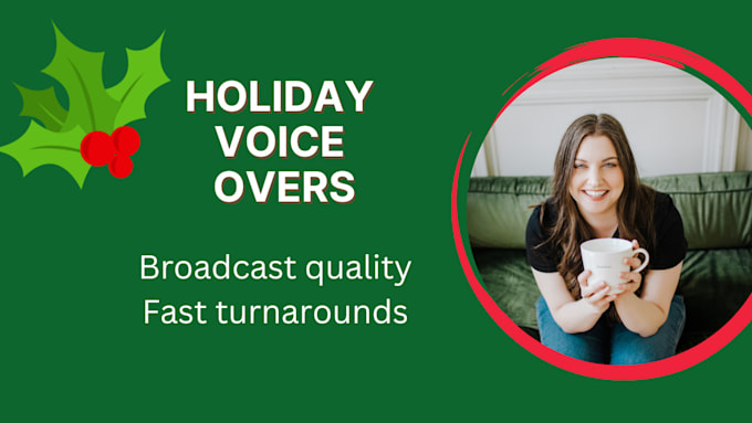 record a warm and conversational holiday voice over