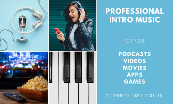 produce high quality intro music for podcast video app game