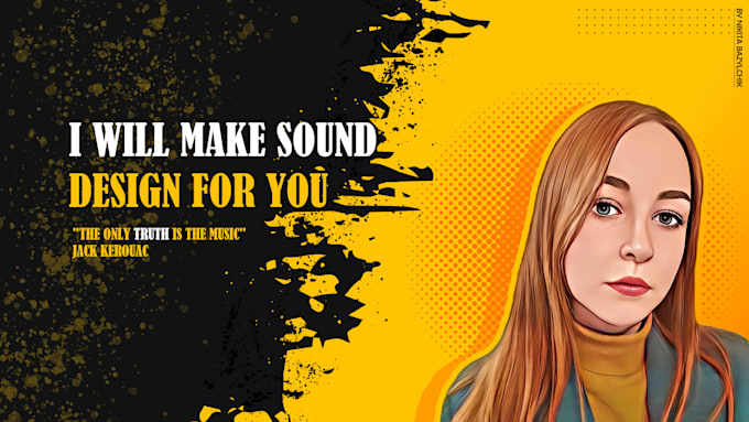 sound design, sound effects for game, video, animation, film