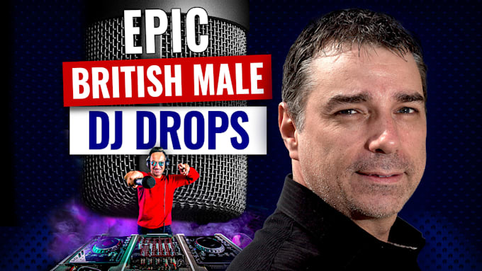 do human british male voice over dry dj drops deep smooth english UK epic