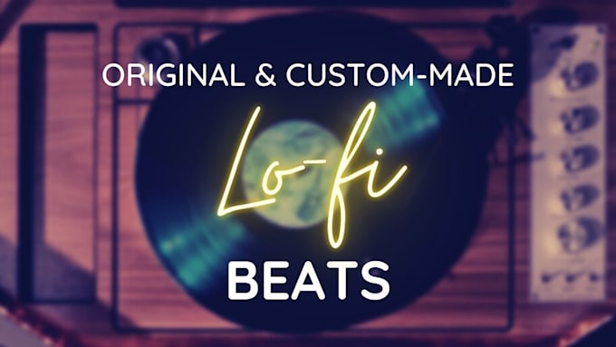 make your original lofi tracks for your youtube videos