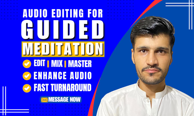 edit and clean audio for guided meditation and voiceovers
