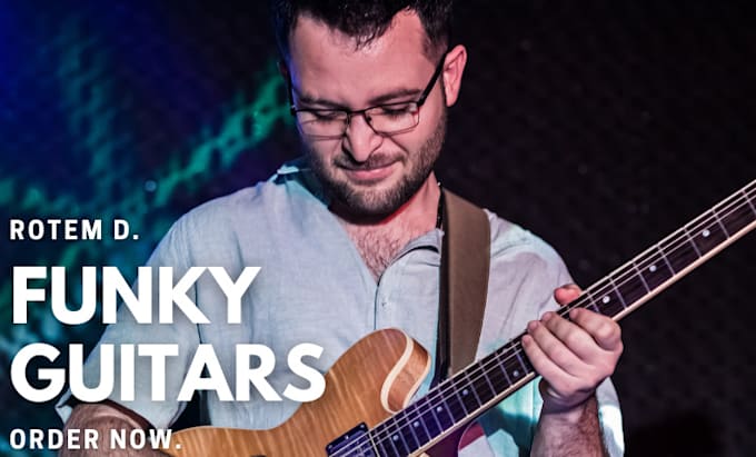 be your pop funk guitar player