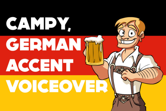 record a campy, german accent voice over